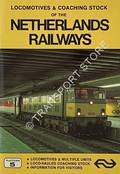Locomotives & Coaching Stock of the Netherlands Railways by LACY, Gordon & FOX, Peter
