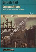 abc of British Railways Locomotives and other motive power, Combined Volume [Autumn 1966] by Ian Allan Ltd.