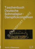 Taschenbuch Deutsche Schmalspur-Dampflokomotiven by OBERMAYER, Horst J.