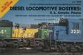 Book cover of Diesel Locomotive Rosters: United States, Canada & Mexico by McDONALD, Charles W.