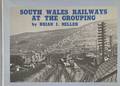 South Wales Railways at the Grouping by MILLER, Brian J.