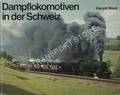 Dampflokomotiven in der Schweiz by NAVÉ, Harald