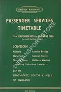 Passenger Services Timetable [Winter Timetable] - London and the South-East, South & West of England, 19th September 1955 to 10th June 1956 by British Railways Southern Region