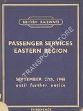 Book cover of Passenger Train Services [Timetable] Eastern Region, September 27th, 1948 until further notice by British Railways Eastern Region