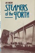 Steamers of the Forth  by BRODIE, Ian 