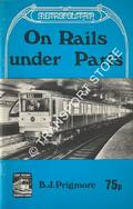 On Rails Under Paris by PRIGMORE, B.J.