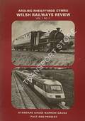 Welsh Railways Review by KENNEDY, Robert A.; MORRIS, John P.; PENN, George K. & LLEWELLYN-JONES, Frank (eds.)