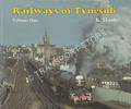 Railways of Tyneside by HOOLE, K.