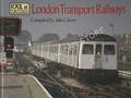 Rail Portfolios - London Transport Railways by GLOVER, John