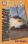 Book cover of abc Railway Terminology by COOPER, B.K.
