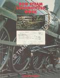Book cover of How Steam Locomotives Work by WILSON, David