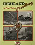 Book cover of Highland Railway Miscellany by TATLOW, Peter