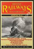 British Railways Illustrated Annual - No. 6 by HAWKINS, Chris (ed.)