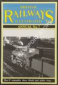 British Railways Illustrated Annual - No. 7 by HAWKINS, Chris (ed.)