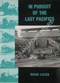 In Pursuit of the Last Pacifics by LISTER, Brian