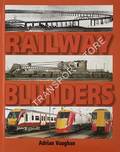 Book cover of Railway Blunders by VAUGHAN, Adrian