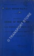 Book cover of Synopsis of Course of Instruction on the subject of Safe Working of Railways and the Appliances used in Connection Therewith by Great Western Railway