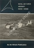 Book cover of Royal Air Force Aircraft by HALLEY, James J.; STURTIVANT, Ray & THOMPSON, Dennis