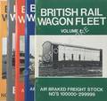 British Rail Wagon Fleet by IFOLD, Peter; MOTT, Stewart & DICKENSON, John