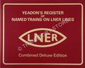 Book cover of Named Trains on LNER Lines by YEADON, W.B.