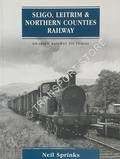Book cover of Sligo, Leitrim and Northern Counties Railway by SPRINKS, Neil