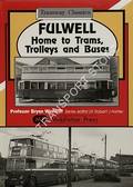 Book cover of Fulwell - Home to Trams, Trolleys and Buses by WOODRIFF, Professor Bryan