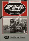Embankment and Waterloo Tramways by HARLEY, Robert J.