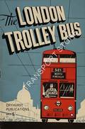 The London Trolley Bus by DRYHURST, Michael