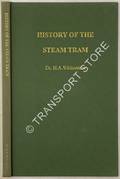 Book cover of History of the Steam Tram by WHITCOMBE, H.A.