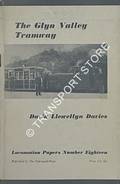 Book cover of The Glyn Valley Tramway by DAVIES, David Llewellyn