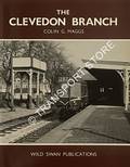 The Clevedon Branch by MAGGS, Colin G.