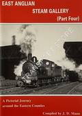 Book cover of East Anglian Steam Gallery by MANN, J.D.