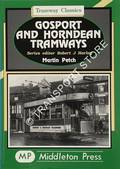 Book cover of Gosport and Horndean Tramways by PETCH, Martin