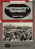 Portsmouth's Tramways by PETCH, Martin