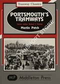 Book cover of Portsmouth's Tramways by PETCH, Martin