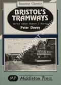 Book cover of Bristol's Tramways by DAVEY, Peter