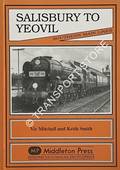 Salisbury to Yeovil by MITCHELL, Vic & SMITH, Keith