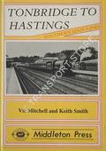 Tonbridge to Hastings by MITCHELL, Vic & SMITH, Keith