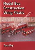 Model Bus Construction Using Plastic by KAY, Tony