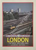 Book cover of Britain's Rail Super Centres - London: The Great Western Lines by WATERS, Laurence