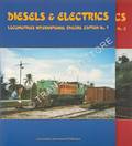 Locomotives International Special Edition - Diesels and Electrics by CATCHPOLE, Paul (ed.)