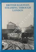 British Railways Steaming Through London by HANDS, Peter