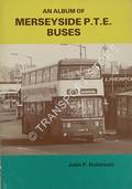 Book cover of An Album of Merseyside P.T.E. Buses by ROBINSON, John P.