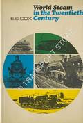 World Steam in the Twentieth Century  by COX, E.S. 