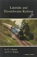 Lakeside and Haverthwaite Railway by QUAYLE, H.I. & JENKINS, Stanley C.