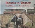 Diesels in Wessex by MOLYNEAUX, Tony & ROBERTSON, Kevin