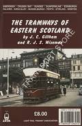 The Tramways of Eastern Scotland by GILLHAM, J.C. & WISEMAN, R.J.S.
