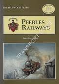 Peebles Railways by MARSHALL, Peter