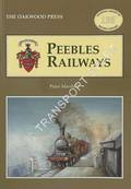 Peebles Railways by MARSHALL, Peter