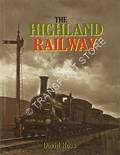 Book cover of The Highland Railway by ROSS, David